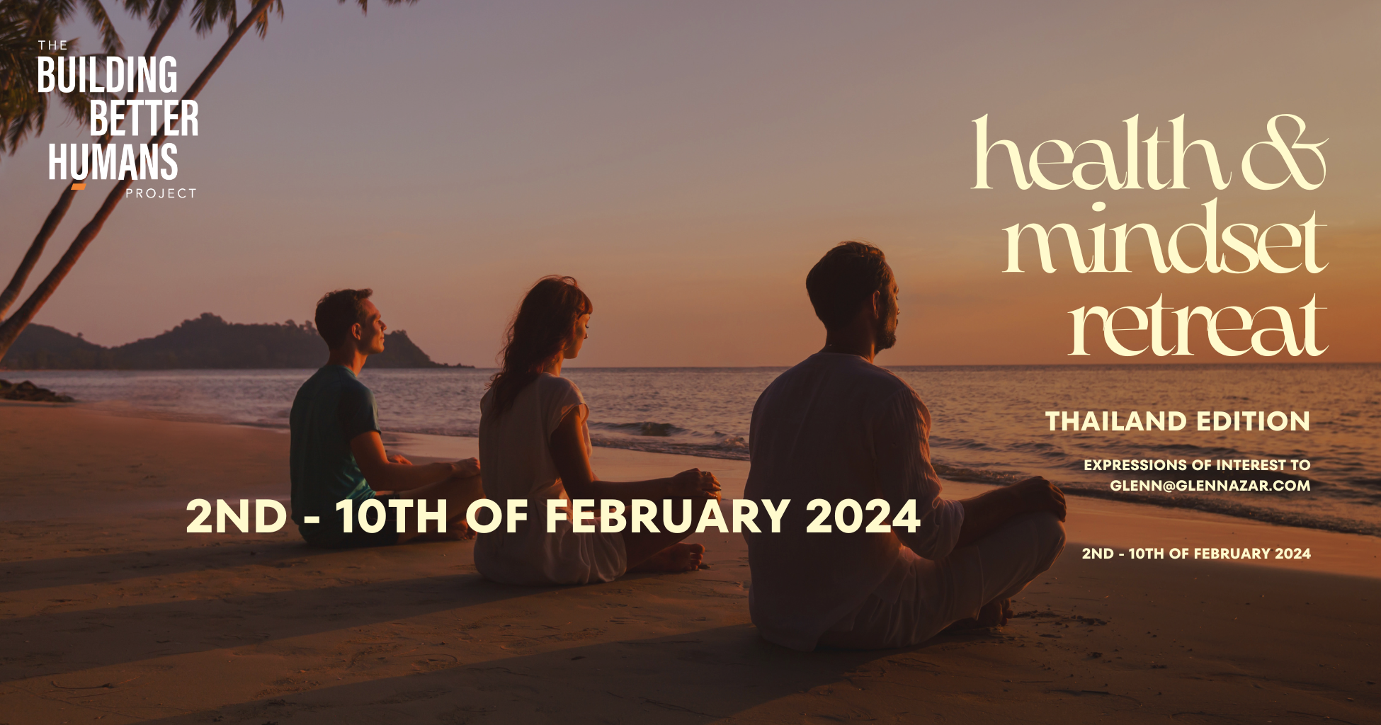 Thailand health retreat 2-10 february 2024